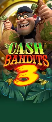 Cash Bandits 3 pokie at Fair Go Casino